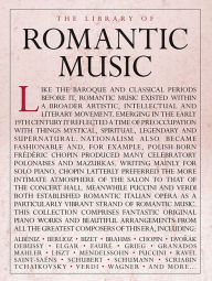 Title: The Library of Romantic Music, Author: Hal Leonard Corp.