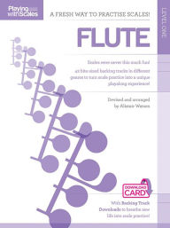 Title: Playing with Scales: Flute, Author: Hal Leonard Corp.