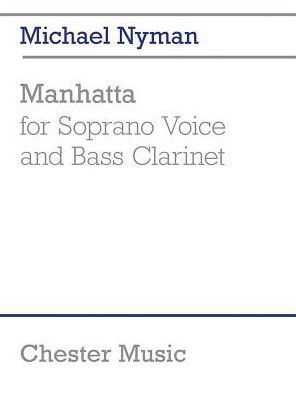 Manhatta: for Soprano Voice and Bass Clarinet Performance Score