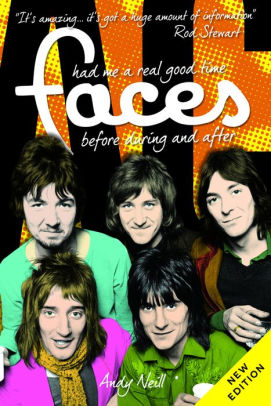 The Faces: Had Me A Real Good Time