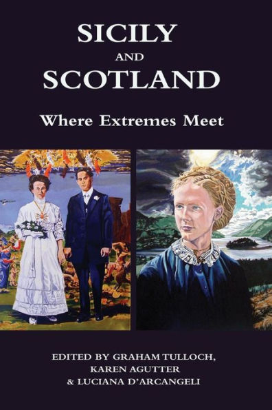 Sicily and Scotland: Where Extremes Meet