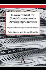 Title: E-Government for Good Governance in Developing Countries: Empirical Evidence from the eFez Project, Author: Driss Kettani