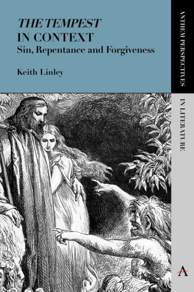 'The Tempest' in Context: Sin, Repentance and Forgiveness