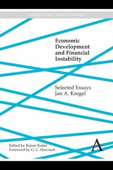 Economic Development and Financial Instability: Selected Essays