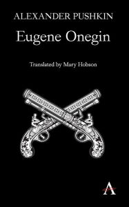 Title: Eugene Onegin: A Novel in Verse, Author: Alexander Pushkin