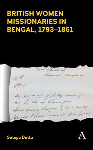 British Women Missionaries Bengal, 1793-1861