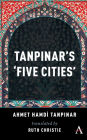 Tanpinar's 'Five Cities'