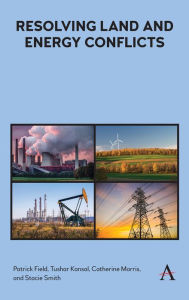 Title: Resolving Land and Energy Conflicts, Author: Patrick Field