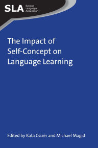 Title: The Impact of Self-Concept on Language Learning, Author: Kata Csizér