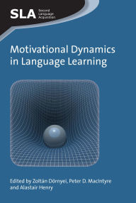 Title: Motivational Dynamics in Language Learning, Author: Zoltán Dörnyei
