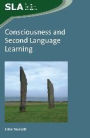 Consciousness and Second Language Learning