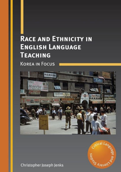 Race and Ethnicity English Language Teaching: Korea Focus