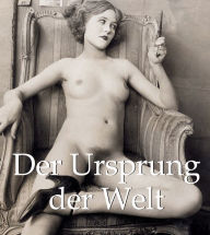 Title: Der Ursprung der Welt, Author: Jp. A. Calosse