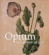 Title: Opium, Author: Donald Wigal