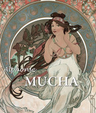 Title: Alfons Mucha, Author: Patrick Bade