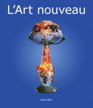 Title: L'Art nouveau, Author: Jean Lahor