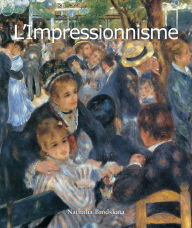 Title: L'Impressionnisme, Author: Nathalia Brodskaïa