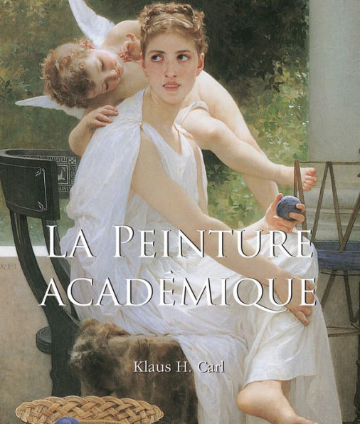 La Peinture Académique