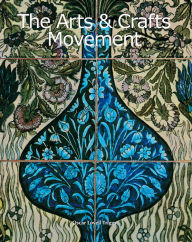 Title: The Arts & Crafts Movement, Author: Oscar Lovell Triggs