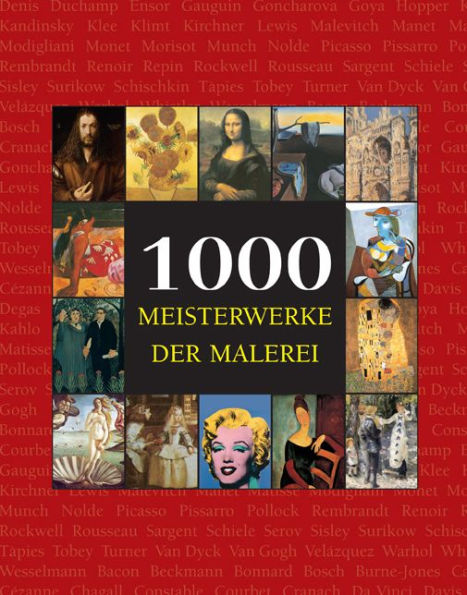 1000 Meisterwerke der Malerei