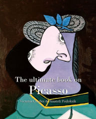 Title: The ultimate book on Picasso, Author: Victoria Charles