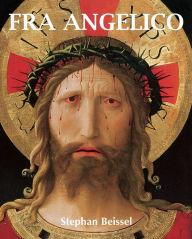 Title: Fra Angelico, Author: Stephan Beissel