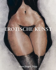 Title: Erotische Kunst, Author: Hans-Jürgen Döpp