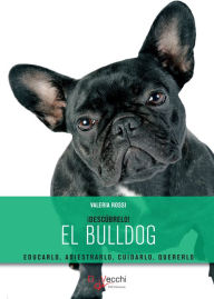 Title: El bulldog, Author: Valeria Rossi