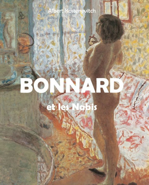 Bonnard et les Nabis