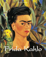 Title: Frida Kahlo, Author: Gerry Souter