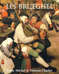 Title: Les Brueghel, Author: Emile Michel