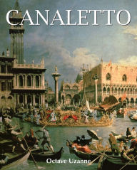 Title: Canaletto, Author: Octave Uzanne