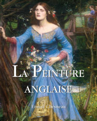 Title: La Peinture Anglaise, Author: Ernest Chesneau