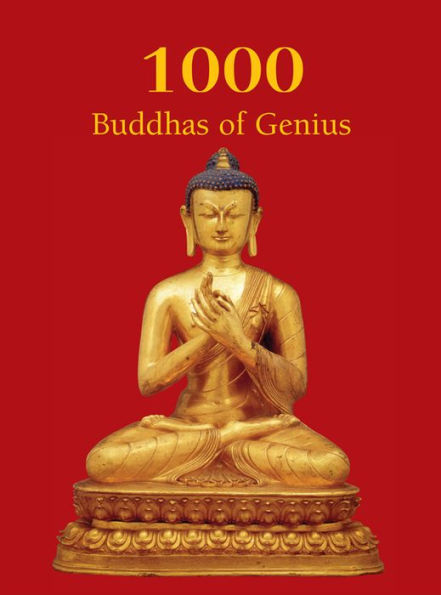 1000 Buddhas of Genius