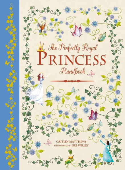 The Perfectly Royal Princess Handbook