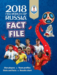 Title: 2018 FIFA World Cup Russia? Fact File, Author: Kevin Pettman