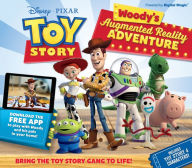 Title: Toy Story Woody's Augmented Reality Adventure: Bring the Toy Story Gang to Life!, Author: Jane Kent
