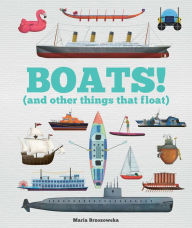 Ebooks download rapidshare deutsch Boats!: And Other Things that Float 9781783127214 (English Edition) by  PDF ePub