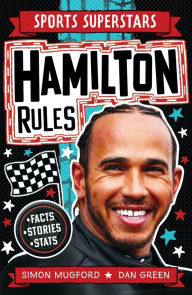 Title: Sports Superstars: Lewis Hamilton Rules, Author: Simon Mugford