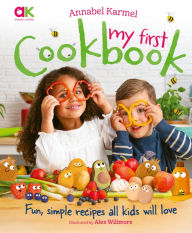 Amazon uk free kindle books to download Annabel Karmel's My First Cookbook by Annabel Karmel, Alex Willmore