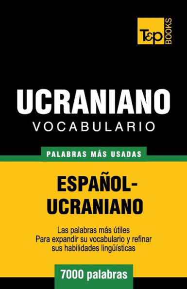 Vocabulario espaï¿½ol-ucraniano - 7000 palabras mï¿½s usadas
