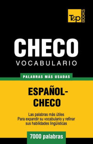 Title: Vocabulario espaï¿½ol-checo - 7000 palabras mï¿½s usadas, Author: Andrey Taranov
