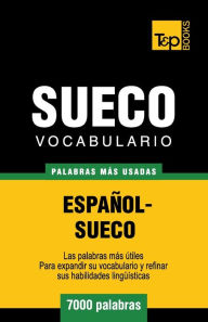 Title: Vocabulario espaï¿½ol-sueco - 7000 palabras mï¿½s usadas, Author: Andrey Taranov