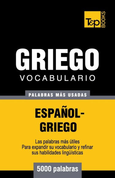 Vocabulario espaï¿½ol-griego - 5000 palabras mï¿½s usadas