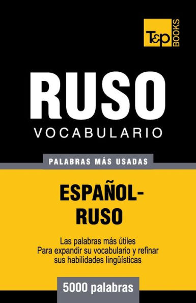 Vocabulario espaï¿½ol-ruso - 5000 palabras mï¿½s usadas