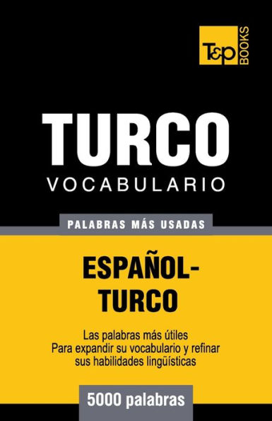 Vocabulario espaï¿½ol-turco - 5000 palabras mï¿½s usadas