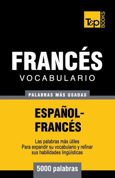 Vocabulario espaÃ¯Â¿Â½ol-francÃ¯Â¿Â½s - 5000 palabras mÃ¯Â¿Â½s usadas