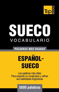 Title: Vocabulario espaï¿½ol-sueco - 5000 palabras mï¿½s usadas, Author: Andrey Taranov