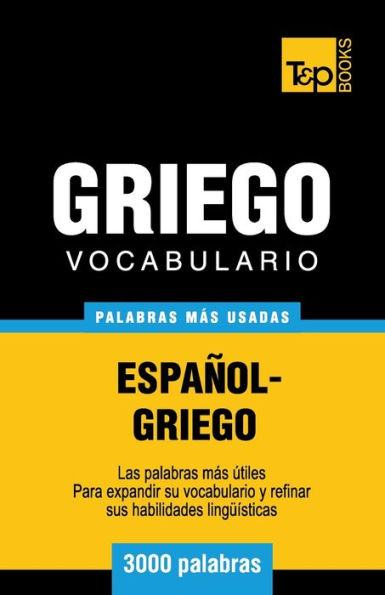 Vocabulario espaï¿½ol-griego - 3000 palabras mï¿½s usadas