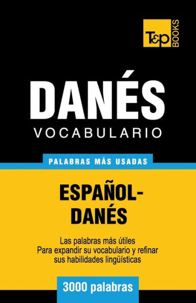 Vocabulario espaï¿½ol-danï¿½s - 3000 palabras mï¿½s usadas